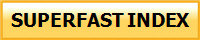 SUPERFAST INDEX