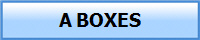 A BOXES